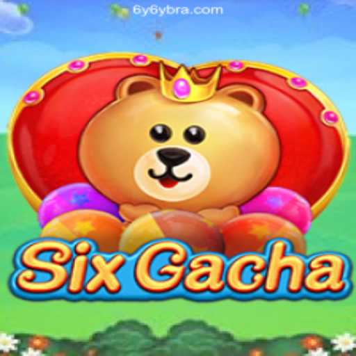 Unveiling SixGacha: The Ultimate Casino Experience at 6Y6Y.COM Oficial 💯️